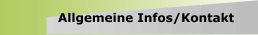 Allgemeine Infos/Kontakt